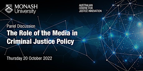 The Role of the Media in Criminal Justice Policy primary image