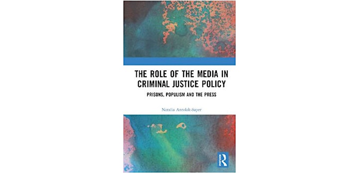 The Role of the Media in Criminal Justice Policy image