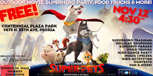 FREE Peoria Outdoor Movie, SuperHero Party, Food Trucks & MORE-Sat 11/12