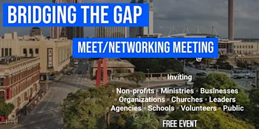 Bridging The Gap Meet/Networking Meeting Northwest