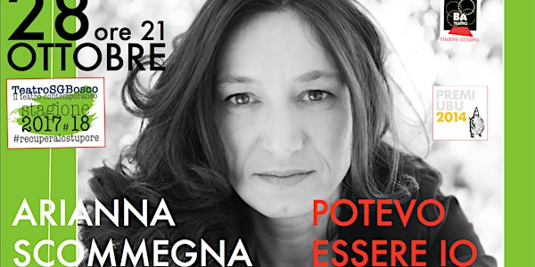 POTEVO ESSERE IO - Arianna Scommegna