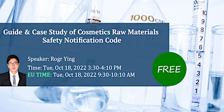Guide & Case Study of Cosmetics Raw Materials Safety Notification Code