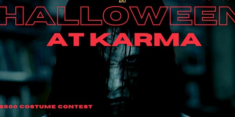 Halloween at Karma Live @KarmaHollywood ($500 Costume Contest)