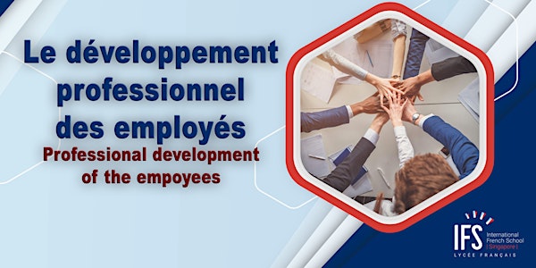 Développement professionnel des employés (focus group parents)