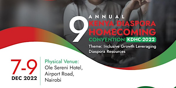 9th Annual Kenya Diaspora Homecoming Convention (KDHC-2022)