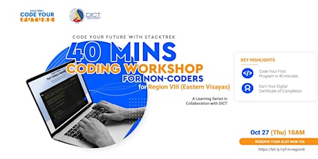 CYF: 40-mins Coding Workshop for Non-Coders for Region VIII Eastern Visayas