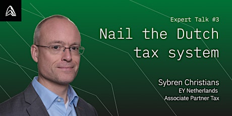Nail the Dutch Tax System