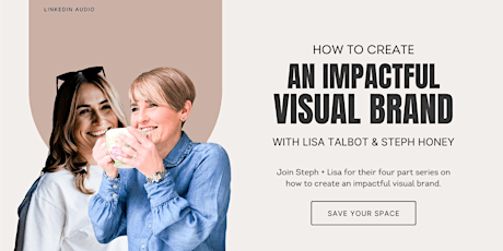 How to Create An Impactful Visual Brand