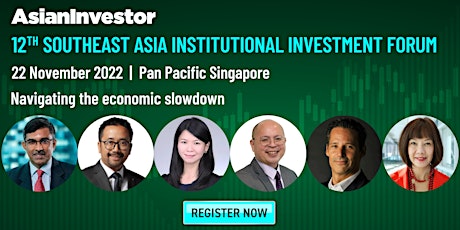 12ᵗʰ Southeast Asia Institutional Investment Forum