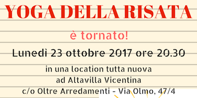 YOGA DELLA RISATA ritorna il 23 ottobre 2017 YOGA DELLA RISATA ritorna il 23 ottobre 2017