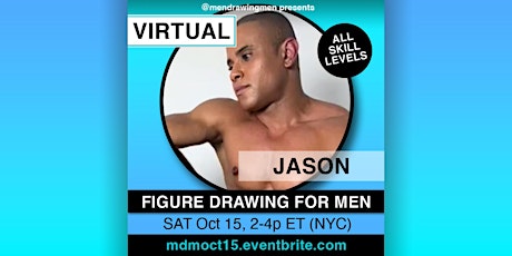 Men Drawing Men (VIRTUAL) SAT Oct 15, 2-4p ET (NYC)