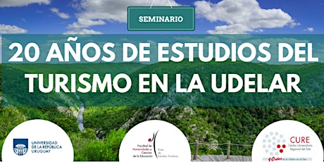 Imagen principal de Seminario : 20 años de los Estudios del Turismo en Udelar