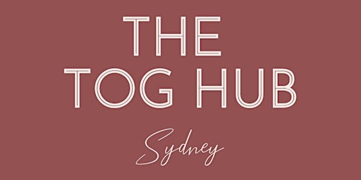 The Tog Hub - Sydney - October 2022