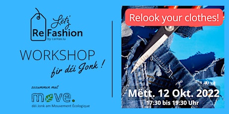 Relook your clothes!