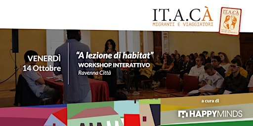 IT.A.CÀ RAVENNA | Workshop interattivo