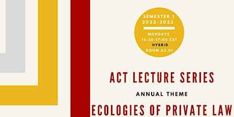 Ecologies of Private Law Lecture Series: Beatriz Botero Arcila