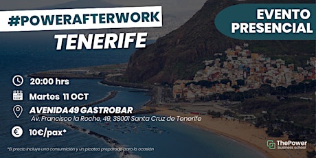 #POWERAFTERWORK- Presencial Tenerife