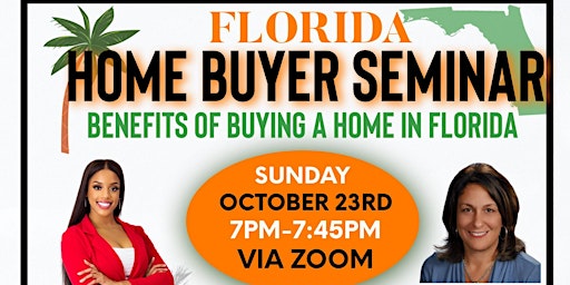 Florida Home Buyer Seminar: Benefits of Buying a Home in Florida