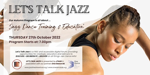 JTAUK Jazz Forum - 'LET'S TALK JAZZ' - Program Two