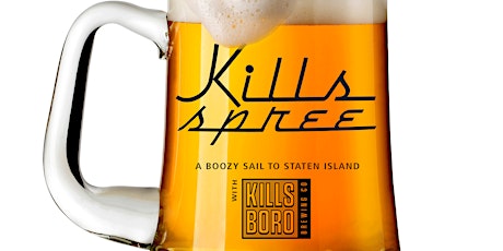 Kills Spree: A Boozy Sail to Staten Island With Kills Boro Brewing primary image