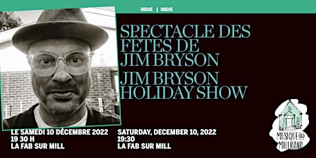 concert spécial des Fêtes Jim Bryson Holiday Show