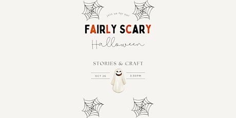 Fairly Scary Halloween Storytime and Crafts