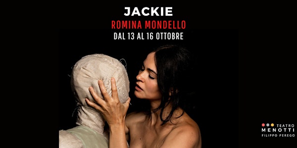 JACKIE - Romina Mondello