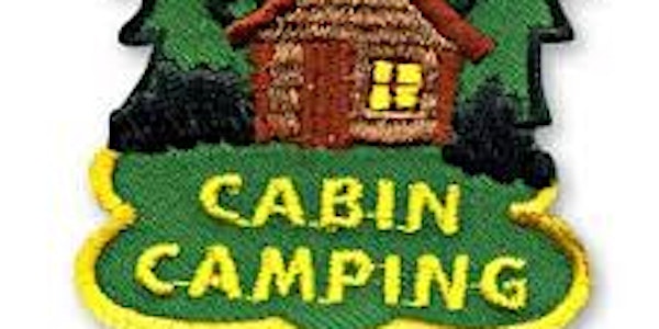 Pack 99 Cabin Camping 2017