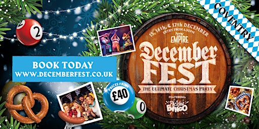 Decemberfest - Coventry's Ultimate Christmas Party