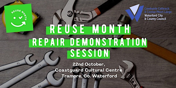 Reuse Month Repair Demonstration Session - Waterford