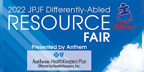 2022 JPJF Differently-Abled Resource Fair