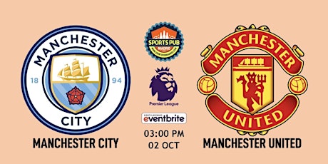 Manchester City vs Manchester United | Premier League - Sports Pub Madrid