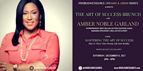 Dreams & Gems: Art of Success Brunch with Amber Noble Garland primary image