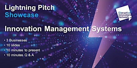 Image principale de Innovation Management Systems Lightning Pitch Showcase