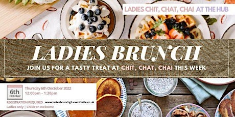 Chit Chat Chai | Ladies Brunch | Free Mendhi (Thurs 6th Oct | 12PM)