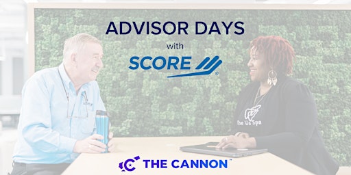 The Cannon Advisor Days with SCORE Mentors Houston