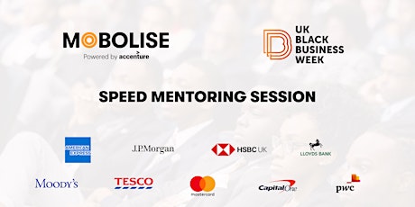 Primaire afbeelding van MOBOLISE Mentors in assoc. w/ UK Black Business Week