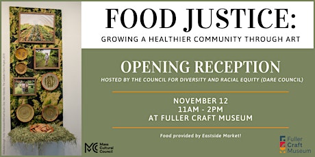 "Food Justice" Opening Reception