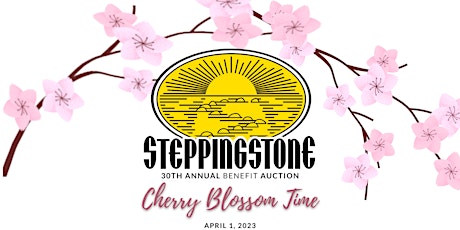 Steppingstone 30th Annual Benefit Auction