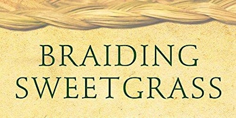 October Virtual Book Club - Braiding Sweetgrass