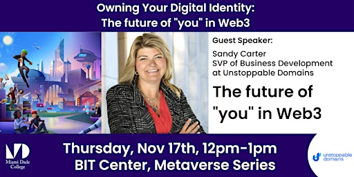 The Future of You in WEB3 : Owning Your Digital Identity