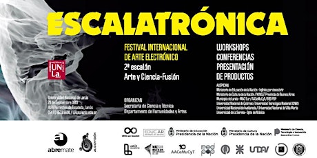 Imagen principal de Festival internacional de arte electrónico Escalatrónica 2a Edición