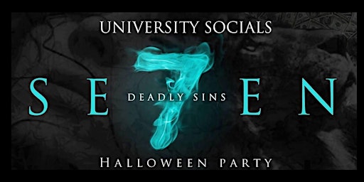 Seven Deadly Sins / The Halloween Party / Montreal