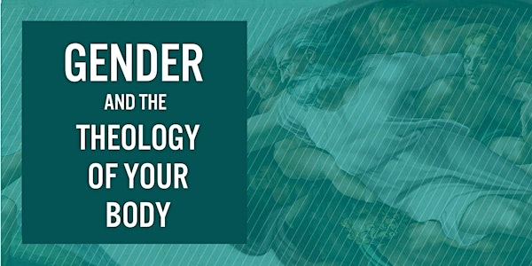 Gender & the Theology of Your Body  with Jason Evert