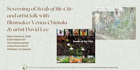 Screening of Seeds of the City and Artist Talk