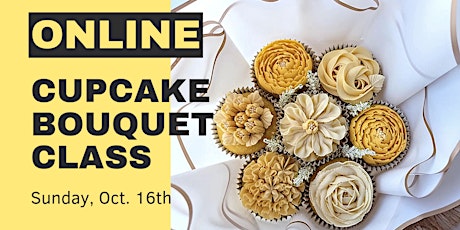 Online Cupcake Bouquet Class