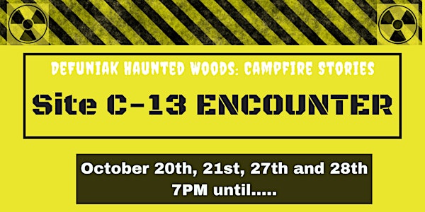 Site C-13 Encounter-DeFuniak Haunted Woods (Haunted House)