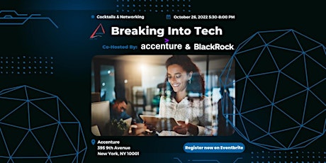ALPFA NY presents BREAKING INTO TECH hosted by Accenture and BlackRock