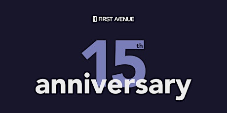 First Avenue 15th Anniversary
