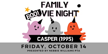 Family Movie Night (Hosted by Nebbie PTA)
